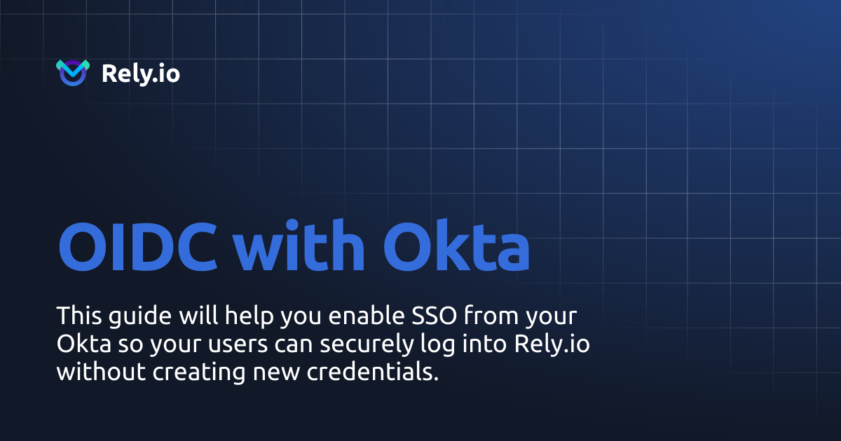 OIDC with Okta | Rely.io